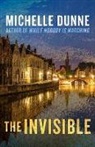 Michelle Dunne - The Invisible