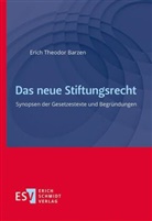 Erich Theodor Barzen, Erich Theodor (Dr.) Barzen - Das neue Stiftungsrecht