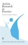Bill Atweh, Atweh Bill, Stephen Kemmis, Kemmis Stephen, Patricia Weeks, Weeks Patricia - Action Research in Practice