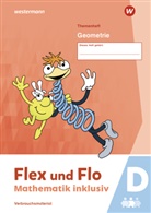 Christopher Dohmann, Anik K&ouml;hpcke - Flex und Flo - Mathematik inklusiv Ausgabe 2021