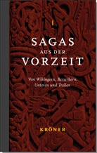 Valerie Broustin, Simek Rudolf, Jonas Zeit-Altpeter - Sagas aus der Vorzeit - Band 1: Heldensagas