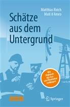 Moh&rsquo;d Amro, Mohd Amro, Moh'd Amro, Matthias Reich - Sch&auml;tze aus dem Untergrund