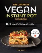 Barb Musick - The Complete Vegan Instant Pot Cookbook