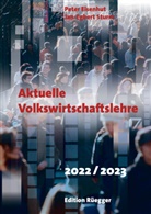 Peter Eisenhut, Jan-Egbert Sturm - Aktuelle Volkswirtschaftslehre 2022/2023