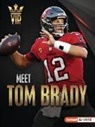 Joe Levit - Meet Tom Brady