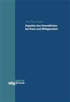 Jann Paul Engler, K&auml;the Engler - Aspekte des Unendlichen bei Kant und Wittgenstein