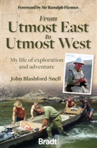 John Blashford-Snell, Blashford-Snell John - From Utmost East to Utmost West
