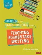 Melanie Meehan - Answers to Your Biggest Questions About Teaching Elementary Writing