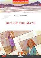 Martyn Hobbs - Helbling Readers Red Series, Level 3 / Out of the Maze, m. 1 Audio
