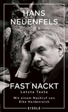 Hans Neuenfels - Fast nackt