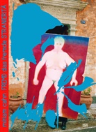 Bernardo Bader, Lukas B&auml;rfuss, Lukas u a B&auml;rfuss, Kathleen u B&uuml;hler, Miriam Cahn, Gia Olinda Cadonau... - Miriam Cahn