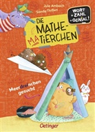 Jule Ambach, Sandy Thi&szlig;en, Sandy Thi&szlig;en - Die Mathematierchen. Meerdreinchen gesucht
