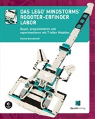Daniele Benedettelli - Das LEGO&reg;-MINDSTORMS&reg;-Roboter-Erfinder-Labor