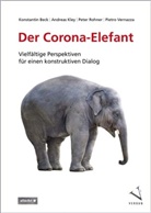 Konstantin Beck, Andreas Kley, Peter Rohner, Pietro Vernazza - Der Corona-Elefant