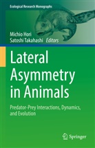 Michio Hori, Takahashi, Satoshi Takahashi - Lateral Asymmetry in Animals