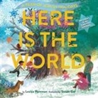 Leslea Newman, Lesl&eacute;a Newman, Susan Gal, Gal Susan - Here Is the World: A Year of Jewish Holidays