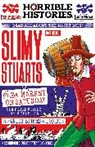 Terry Deary, Deary Terry, Martin Brown - Slimy Stuarts (newspaper edition)