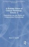 Robert A. Graceffo - Humane Vision of Clinical Psychology, Volume 2