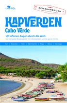 Sibylle Liedtke, Manfred Klemann, Nico Klemann, Nico, Klemann Nico, Unterwegs Verlag GmbH... - Unterwegs Verlag Reisef&uuml;hrer Kapverden