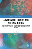 Mary Iliadis, Mary (Deakin University Iliadis - Adversarial Justice and Victims'' Rights