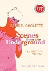 Gabriel Cholette, Jacob Pyne - Scenes from the Underground