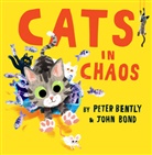 Peter Bently, Bently Peter, John Bond - Cats in Chaos