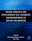 Alok (Assistant Professor Pandya, Rajesh Bhosale, Rajesh (Associate Professor Bhosale, Rajesh S Bhosale, Rajesh S. Bhosale, Rajesh S. (Associate Professor Bhosale... - Design, Principle and Application of Self Assembled Nanobiomaterials