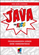 Hans-Georg Schumann - Java f&uuml;r Kids