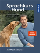 Andrea Buisman, Martin R&uuml;tter - Sprachkurs Hund mit Martin R&uuml;tter