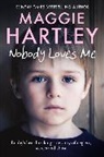 Maggie Hartley, Hartley Maggie, MAGGIE HARTLEY - Nobody Loves Me