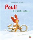 Eve Tharlet, Brigitte Weninger, Eve Tharlet - Pauli. Der gro&szlig;e Schnee