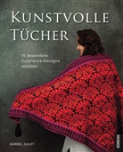 B&auml;rbel Salet - Kunstvolle T&uuml;cher stricken