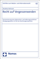 Dorothea Heilmann - Recht auf Vergessenwerden