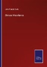 John Francis Davis - Chinese Miscellanies