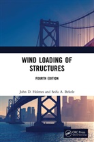Seifu Bekele, Seifu A. Bekele, John D. Holmes, John D. (Jdh Consulting Holmes, John D. Bekele Holmes - Wind Loading of Structures