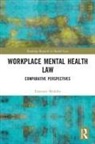 Takenori Mishiba - Workplace Mental Health Law