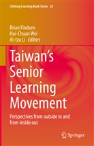 Brian Findsen, Ai-tzu Li, Hui-Chuan Wei - Taiwan's Senior Learning Movement