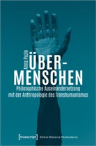 Anna Puzio - &Uuml;ber-Menschen