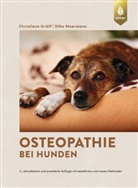 Christiane Gr&auml;ff, Silke Meermann - Osteopathie bei Hunden