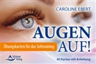 Caroline Ebert - Augen auf! - &Uuml;bungskarten f&uuml;r das Sehtraining