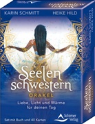 Heike Hild, Karin Schmitt - Seelenschwestern - Liebe, Licht und W&auml;rme f&uuml;r deinen Tag