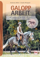 Katharina M&ouml;ller, Katharina M&ouml;ller-Weingand, Claudia Weingand - Galopparbeit
