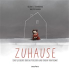 Biljana S Crvenkovska, Biljana S. Crvenkovska, Vane Kosturanov - Zuhause - Eine Geschichte &uuml;ber das Verlieren und Finden von Heimat