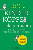 Kate Silverton - Kinderk&ouml;pfe ticken anders