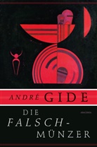 Andr&eacute; Gide - Die Falschm&uuml;nzer. Roman