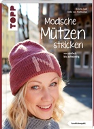 Kristin Jo&eacute;l, Imke von Nathusius, Imke von Nathusius - Modische M&uuml;tzen stricken (kreativ.kompakt.)