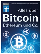Antonie Klotz, S, Sandn, Philipp Sandner, Prof. Dr. Philipp Sandner, Brigitte Wallstabe-Watermann - Alles &uuml;ber Bitcoin, Ethereum und Co.
