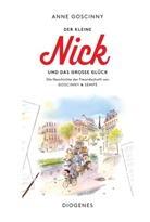 Anne Goscinny - Der kleine Nick und das gro&szlig;e Gl&uuml;ck