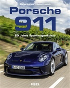 Roland L&ouml;wisch, Stefan Schrahe - Porsche 911 - 60 Jahre Sportwagenkultur! Alle Modell-Generationen