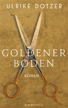 Ulrike Dotzer - Goldener Boden